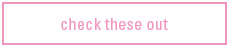checktheseout